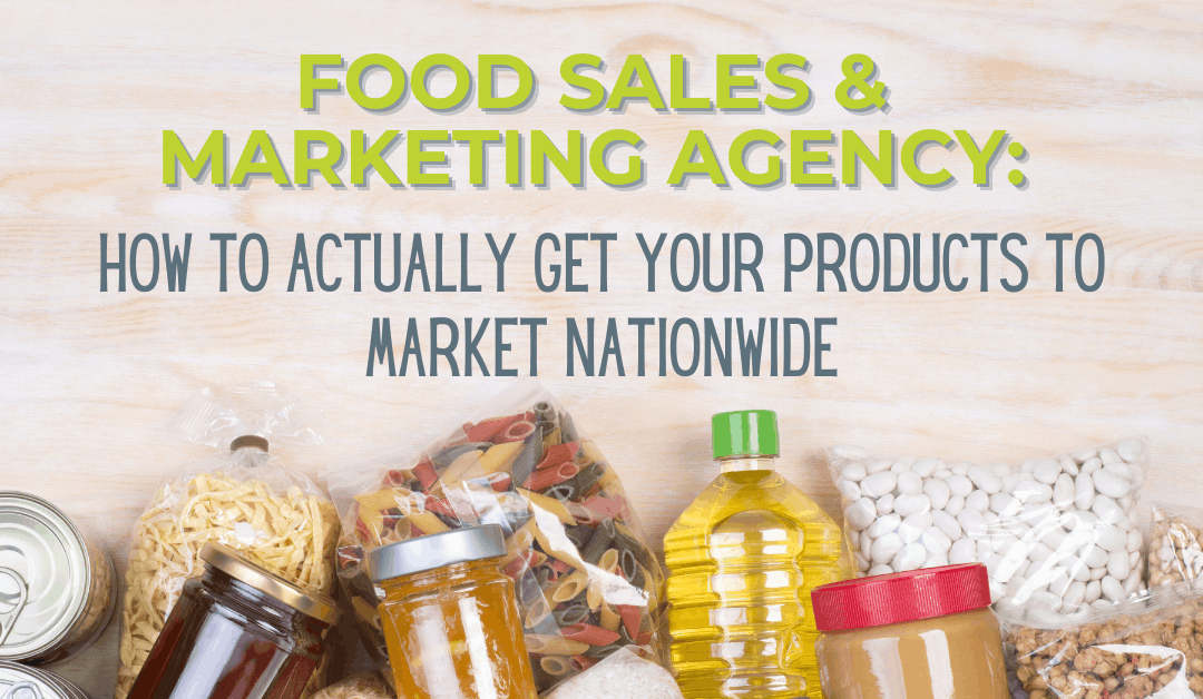 What Is A Food Sales & Marketing Agency?